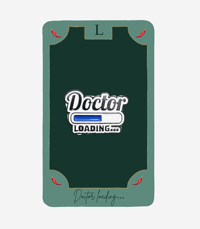 Doctor Loading Doctor Loading Metal Tag - Image 1
